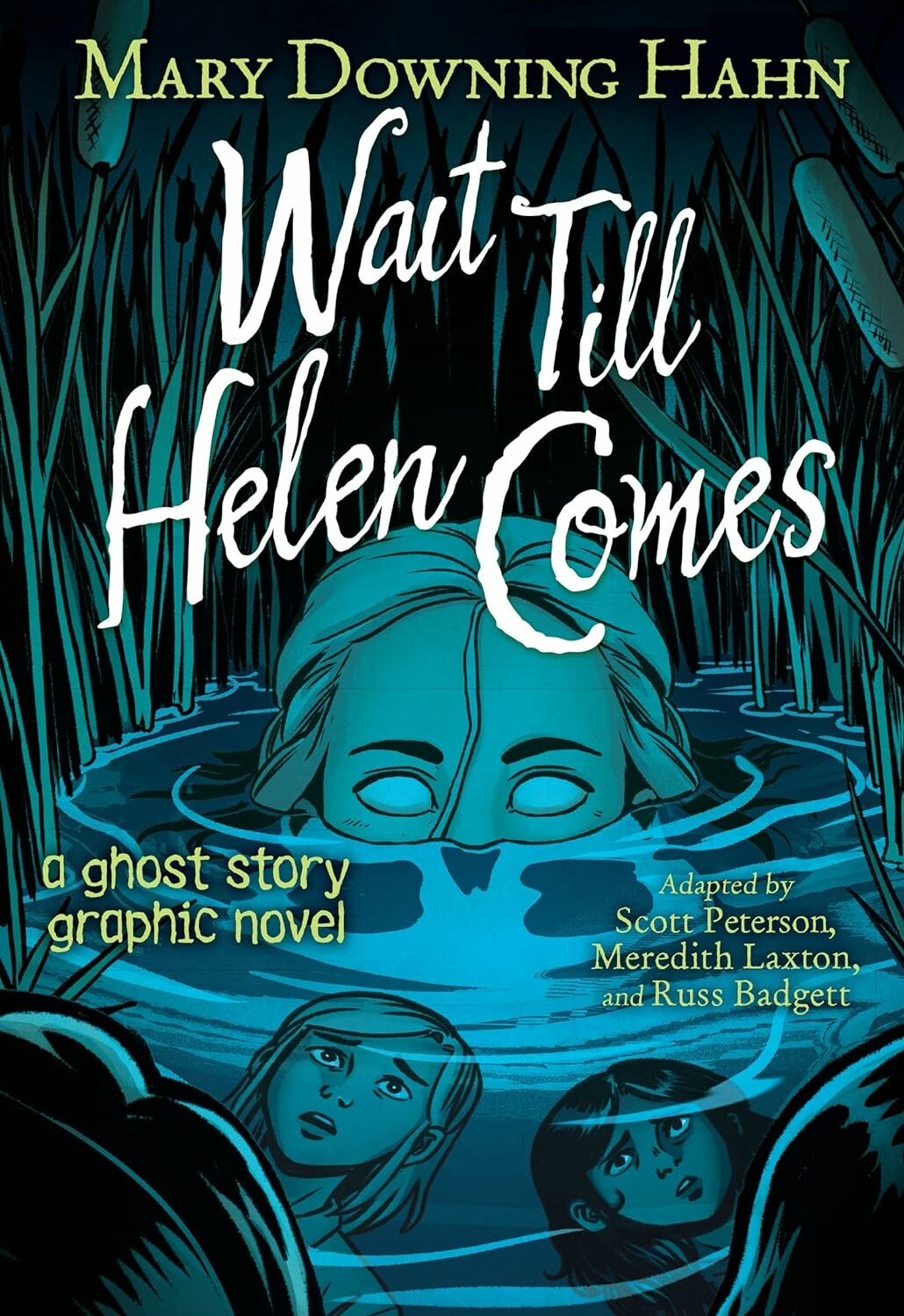 Wait Till Helen Comes book cover.